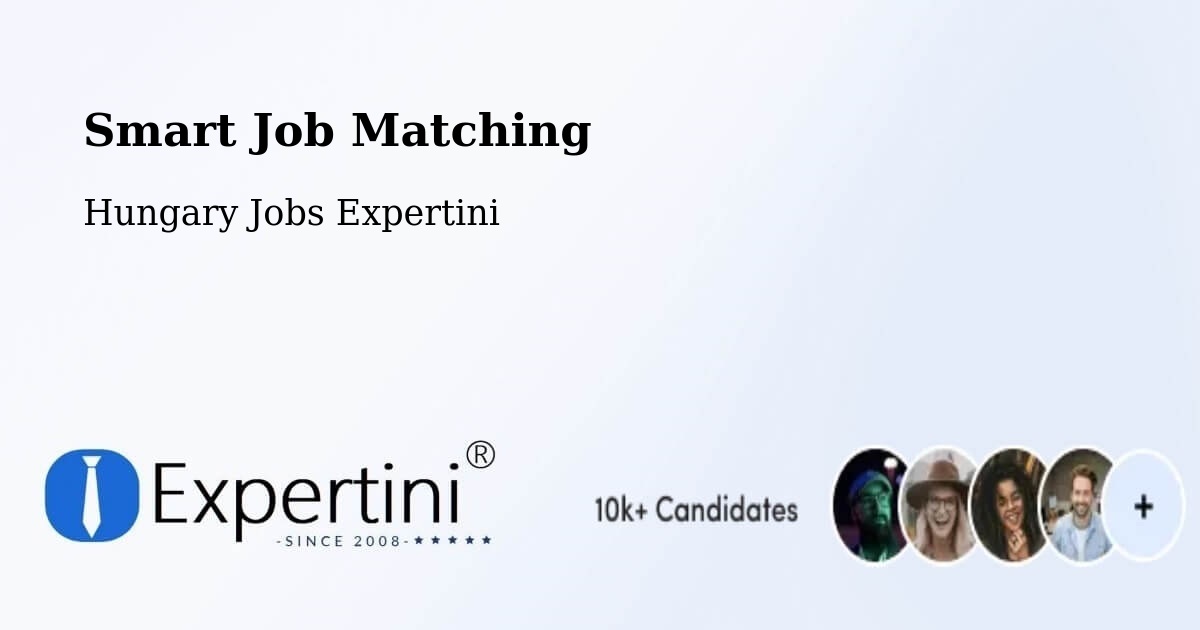 Smart Job Matching - Hungary Jobs Expertini
